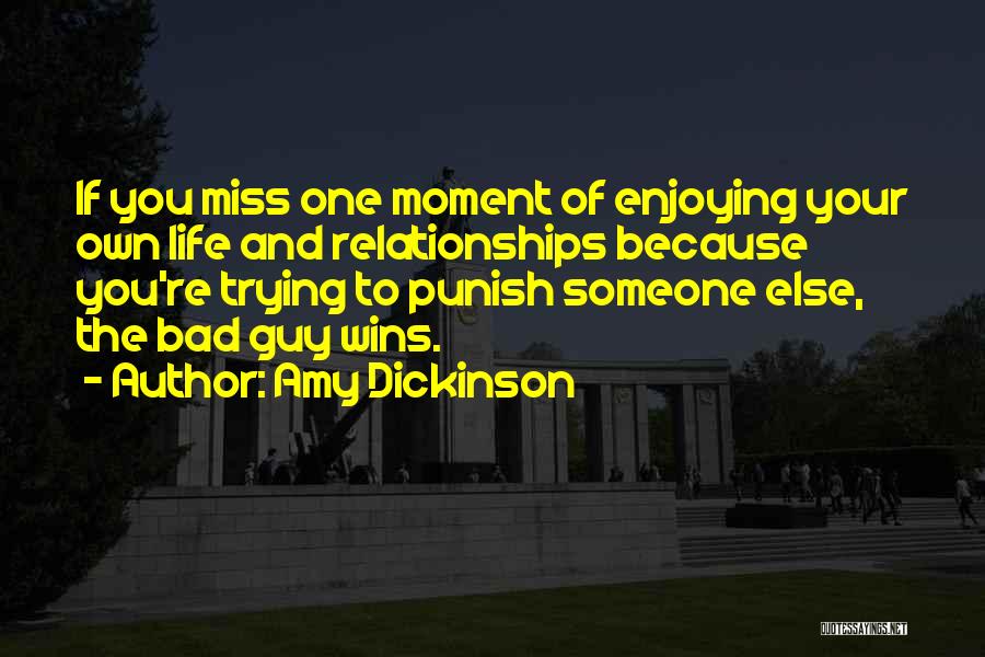 Winning The Guy Quotes By Amy Dickinson