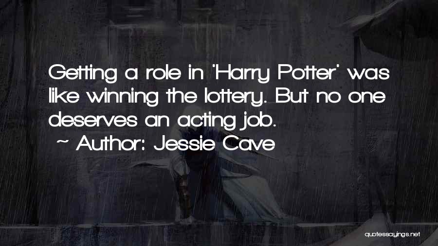 Winning The Lottery Quotes By Jessie Cave