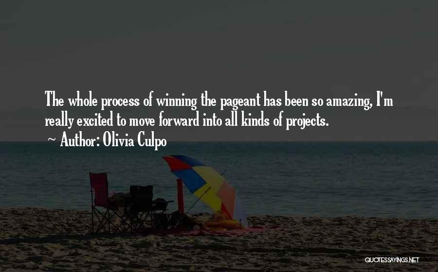 Winning The Pageant Quotes By Olivia Culpo