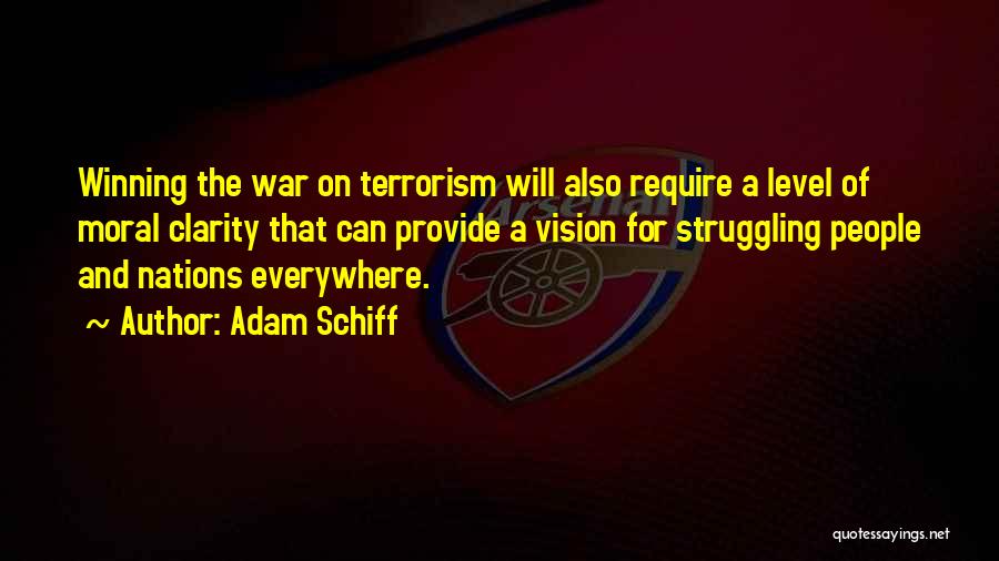 Winning The War Quotes By Adam Schiff