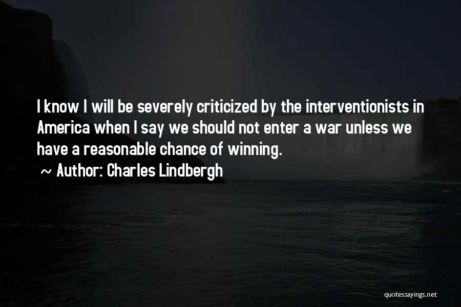 Winning The War Quotes By Charles Lindbergh