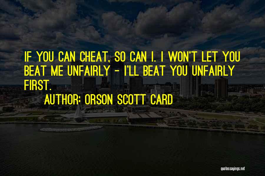 Winning Unfairly Quotes By Orson Scott Card