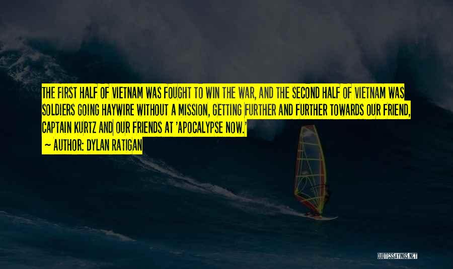 Winning War Quotes By Dylan Ratigan