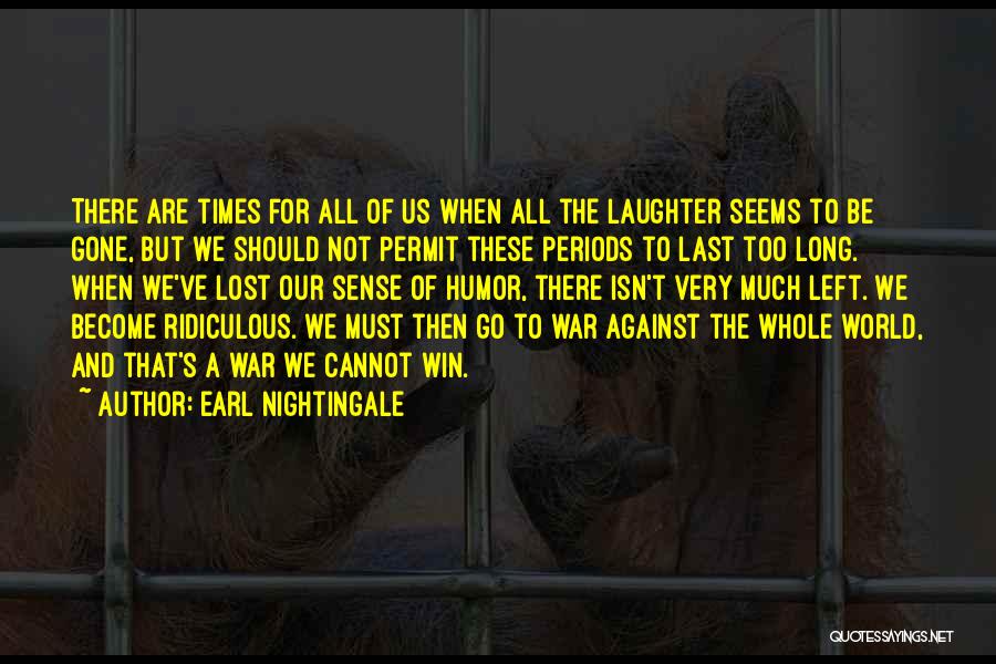 Winning War Quotes By Earl Nightingale
