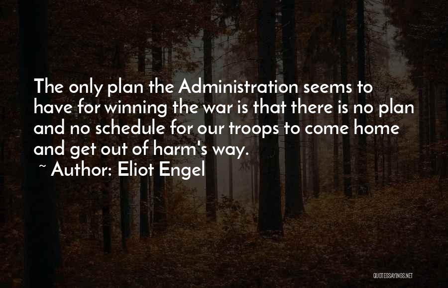 Winning War Quotes By Eliot Engel