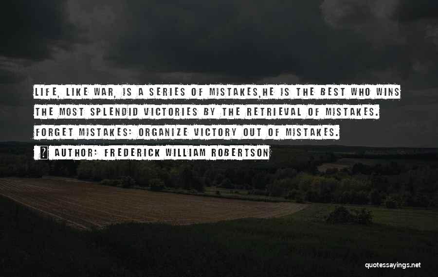 Winning War Quotes By Frederick William Robertson