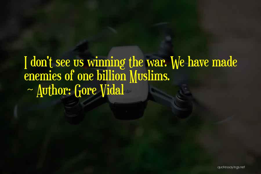 Winning War Quotes By Gore Vidal