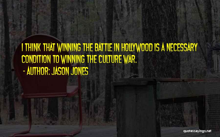 Winning War Quotes By Jason Jones