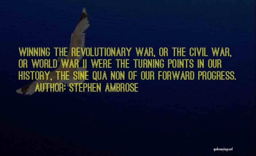 Winning War Quotes By Stephen Ambrose