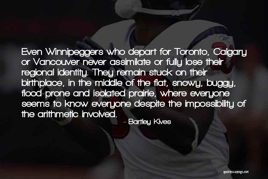 Winnipeg Quotes By Bartley Kives Winnipeg Quotes By Bartley Kives