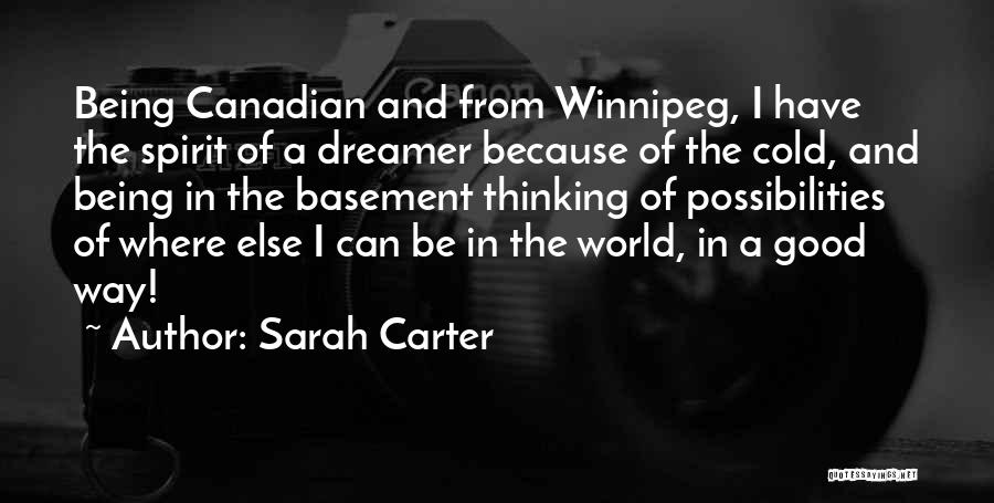 Winnipeg Quotes By Sarah Carter