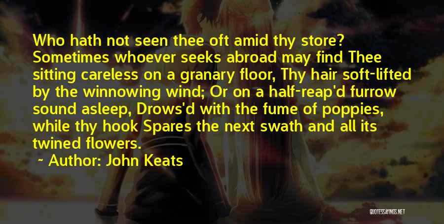 Winnowing Quotes By John Keats