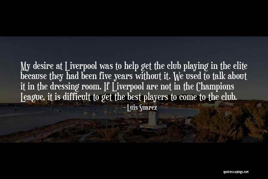 Winny Quotes By Luis Suarez Winny Quotes By Luis Suarez