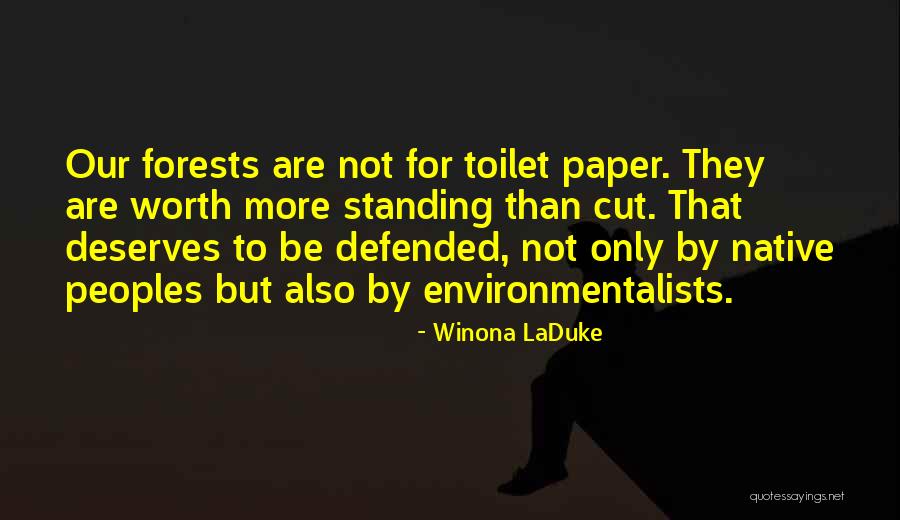 Winona LaDuke Quotes 1176497 Winona LaDuke Quotes 1176497