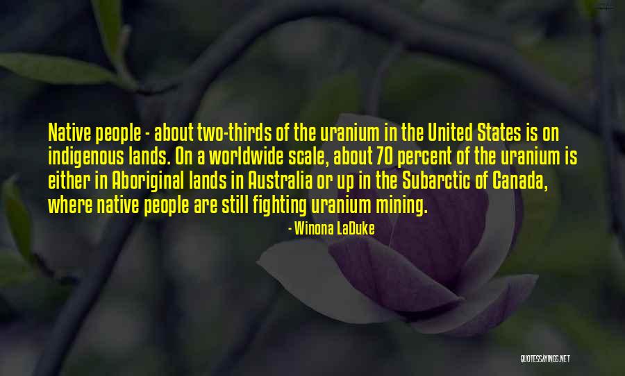 Winona LaDuke Quotes 154751