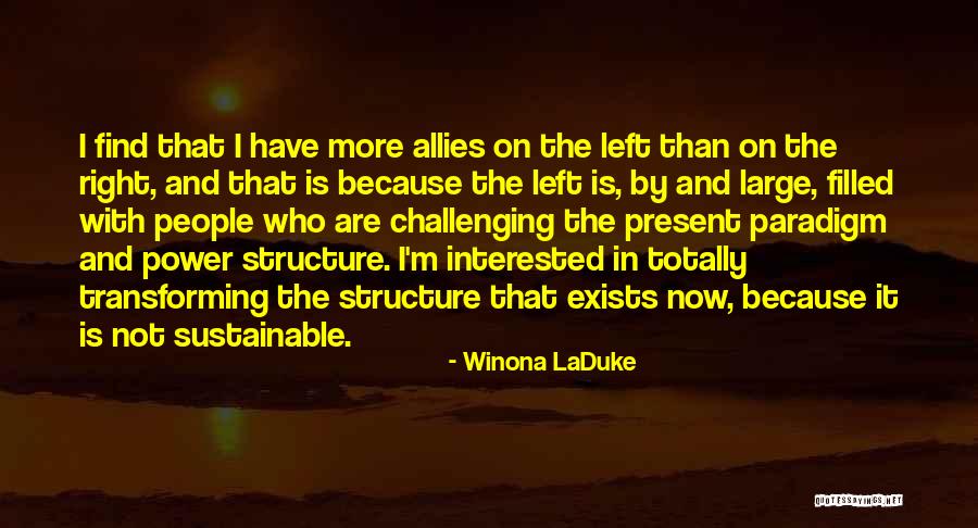 Winona LaDuke Quotes 1563221 Winona LaDuke Quotes 1563221