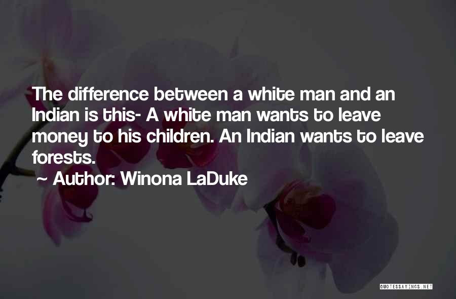 Winona LaDuke Quotes 193566