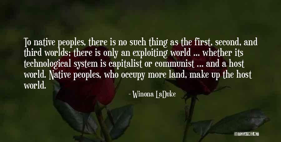 Winona LaDuke Quotes 2047388 Winona LaDuke Quotes 2047388