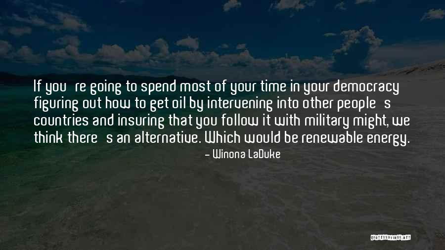 Winona LaDuke Quotes 745912 Winona LaDuke Quotes 745912