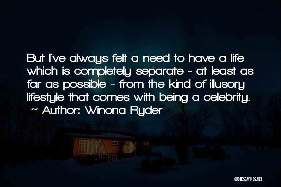 Winona Ryder Quotes 1679205