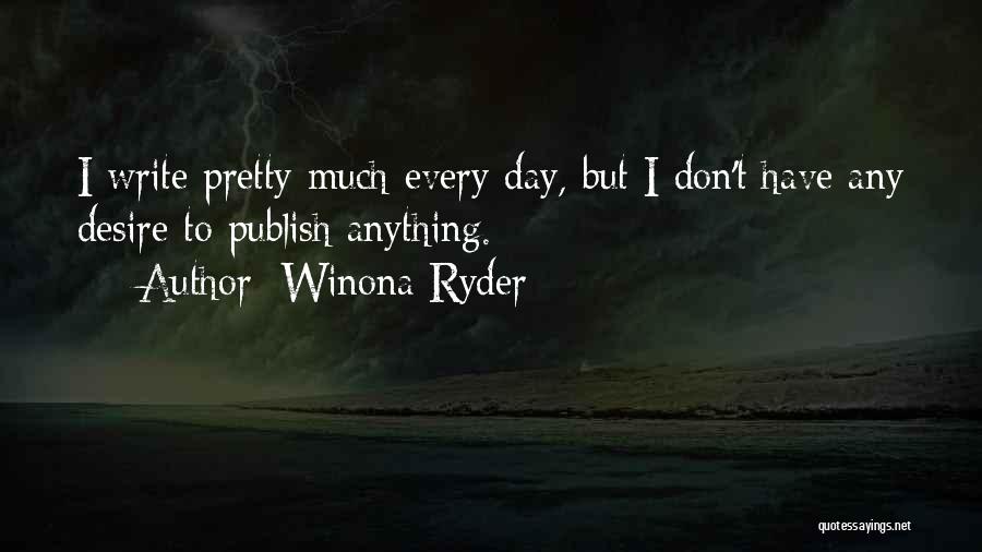 Winona Ryder Quotes 2177305