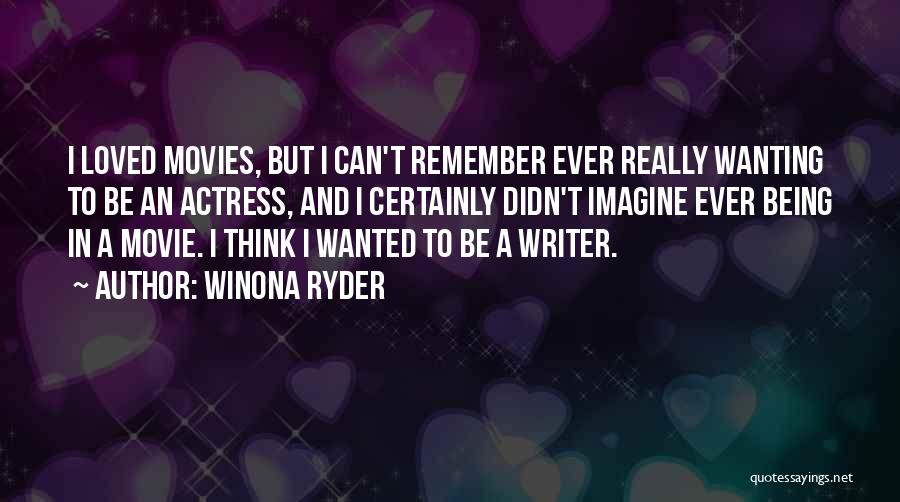 Winona Ryder Quotes 434103