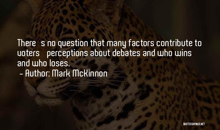 Wins And Loses Quotes By Mark McKinnon