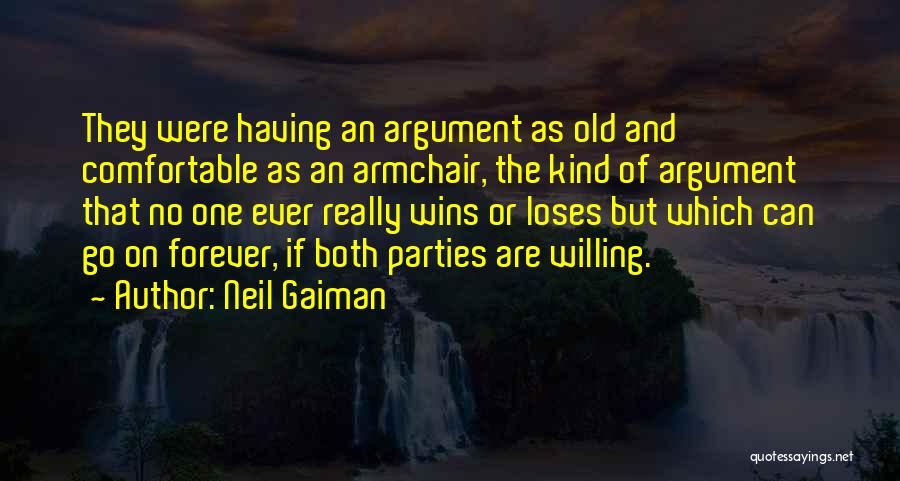 Wins And Loses Quotes By Neil Gaiman