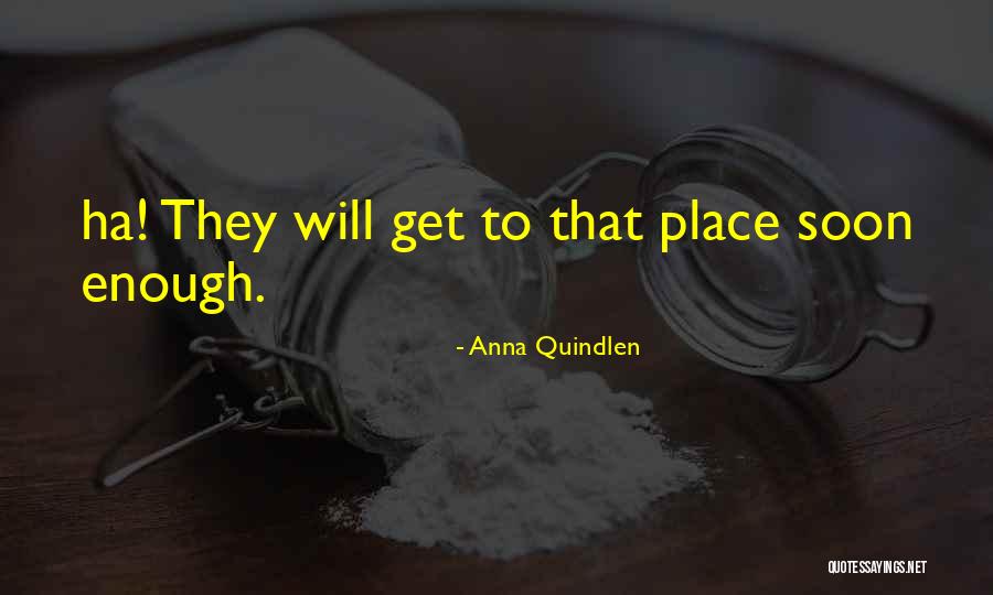 Winsell Granites Quotes By Anna Quindlen Winsell Granites Quotes By Anna Quindlen