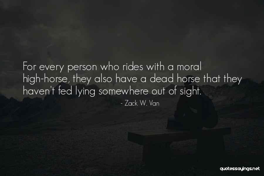 Winsker Quotes By Zack W. Van Winsker Quotes By Zack W. Van