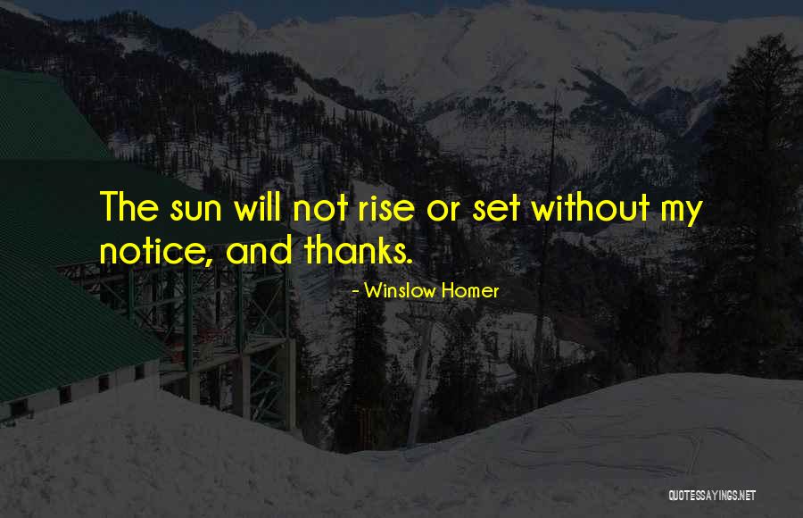 Winslow Homer Quotes 1293632 Winslow Homer Quotes 1293632