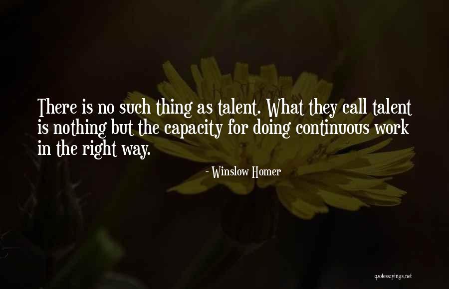 Winslow Homer Quotes 1640533 Winslow Homer Quotes 1640533