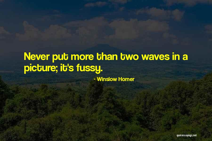 Winslow Homer Quotes 257422 Winslow Homer Quotes 257422