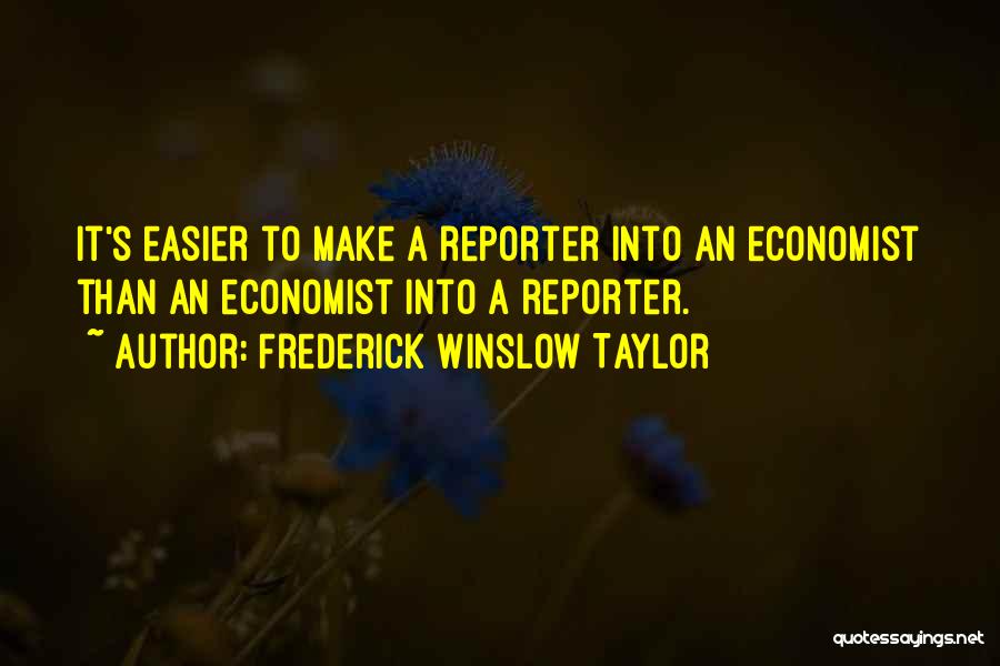 Winslow Taylor Quotes By Frederick Winslow Taylor