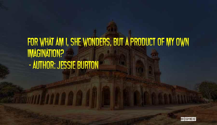 Winslows Carports Quotes By Jessie Burton