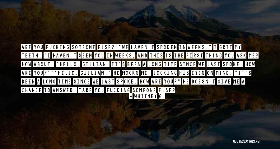 Winson Green Quotes By Whitney G. Winson Green Quotes By Whitney G.
