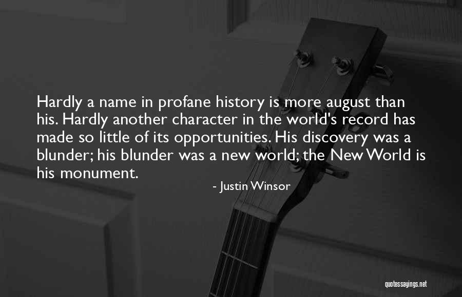 Winsor Quotes By Justin Winsor Winsor Quotes By Justin Winsor
