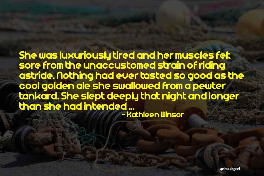 Winsor Quotes By Kathleen Winsor Winsor Quotes By Kathleen Winsor