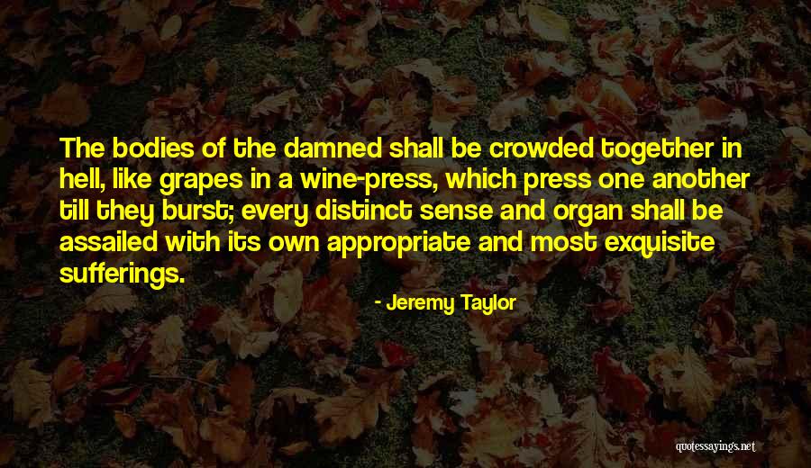 Winstanley Baptist Quotes By Jeremy Taylor Winstanley Baptist Quotes By Jeremy Taylor