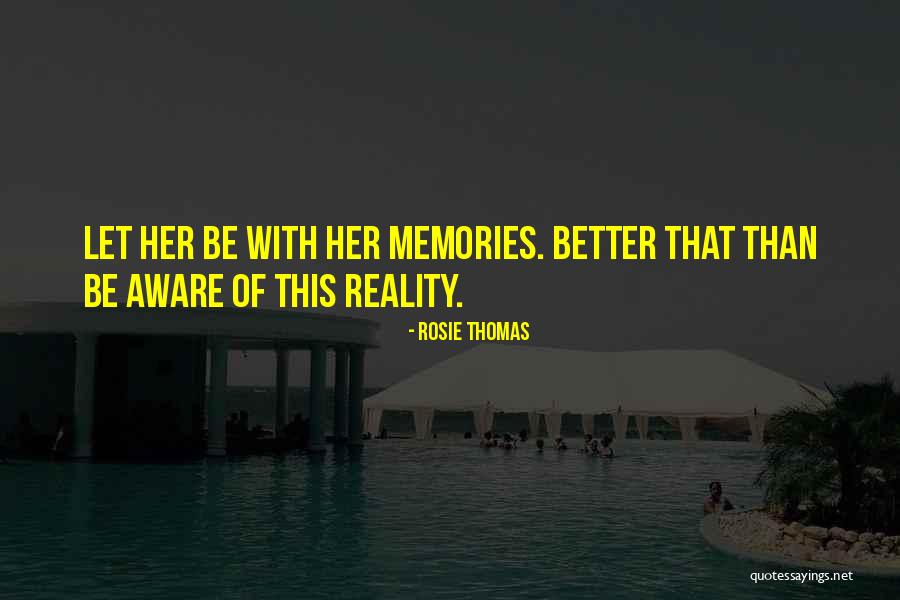 Winstella Quotes By Rosie Thomas Winstella Quotes By Rosie Thomas