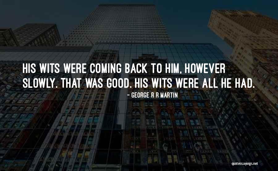 Winstock Mn Quotes By George R R Martin Winstock Mn Quotes By George R R Martin