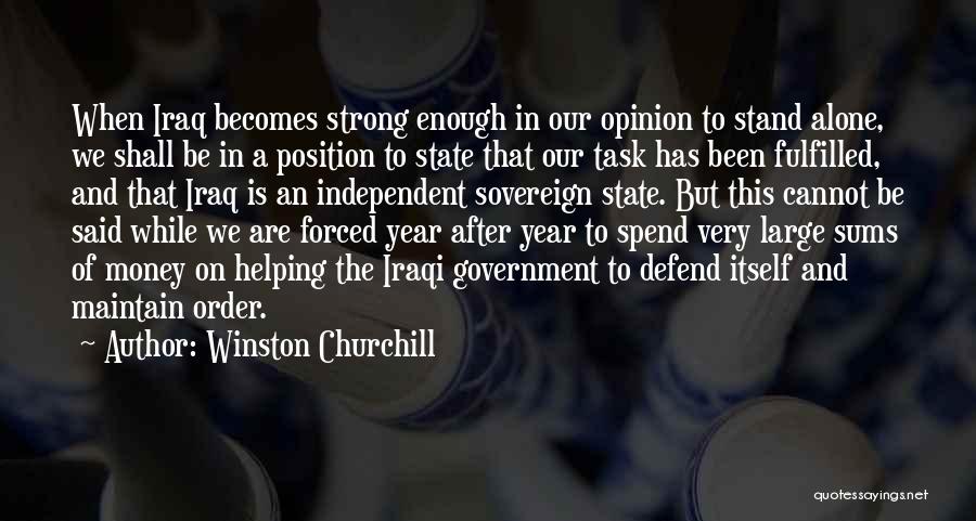 Winston Churchill Iraq Quotes By Winston Churchill