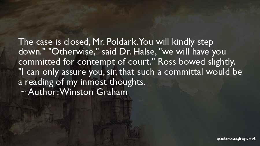 Winston Graham Poldark Quotes By Winston Graham