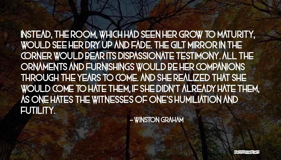 Winston Graham Quotes 1091597 Winston Graham Quotes 1091597
