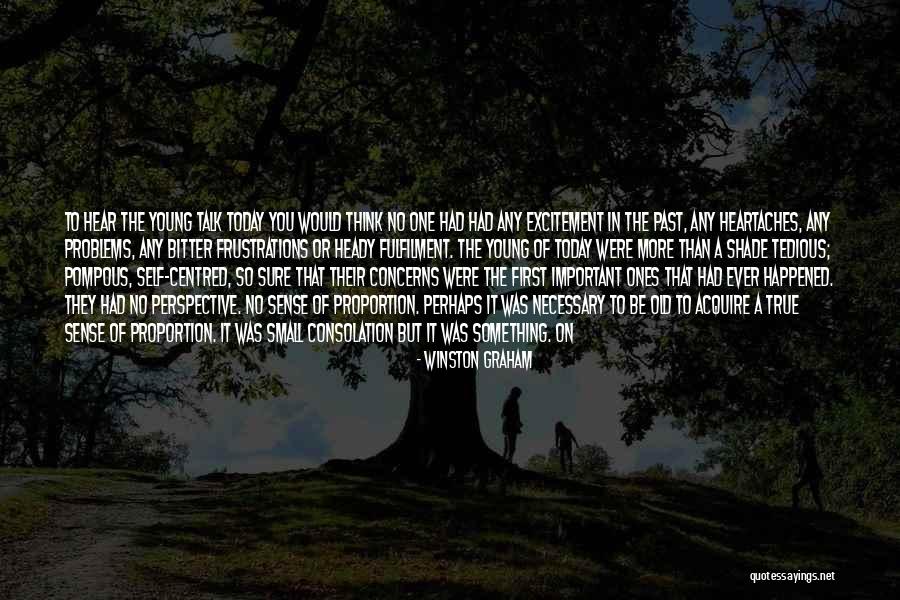Winston Graham Quotes 1469581 Winston Graham Quotes 1469581