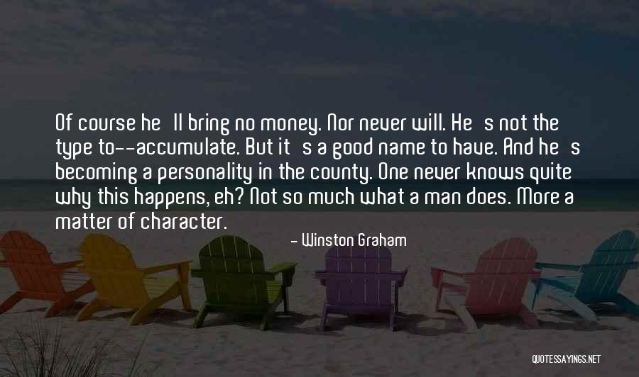 Winston Graham Quotes 1700067