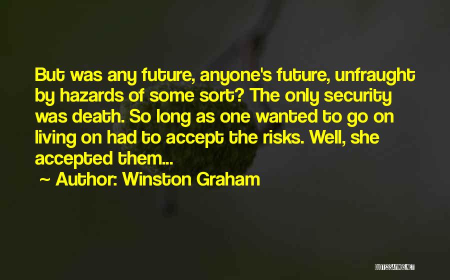 Winston Graham Quotes 782576