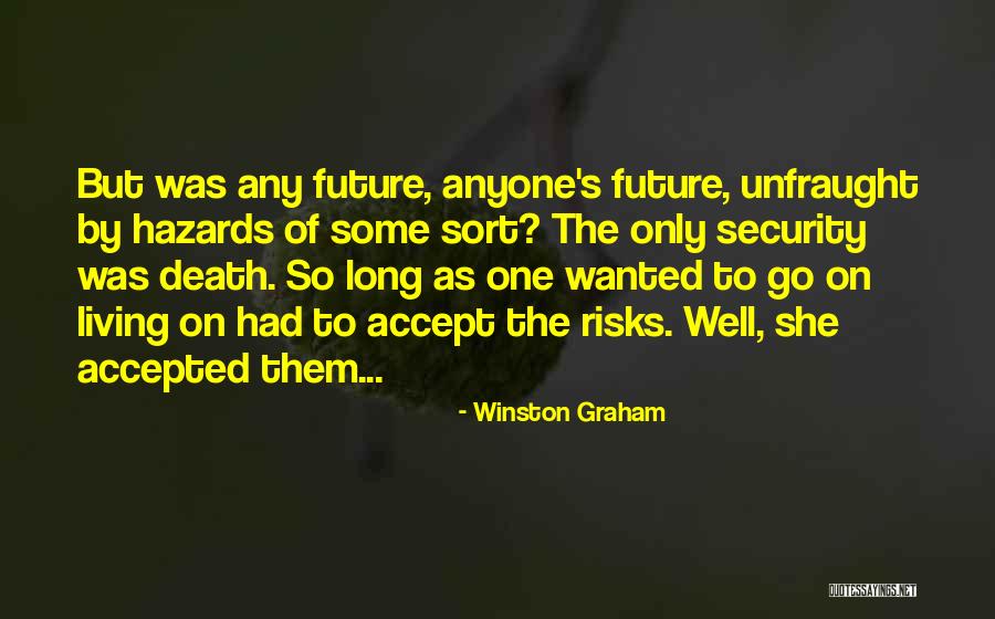 Winston Graham Quotes 782576