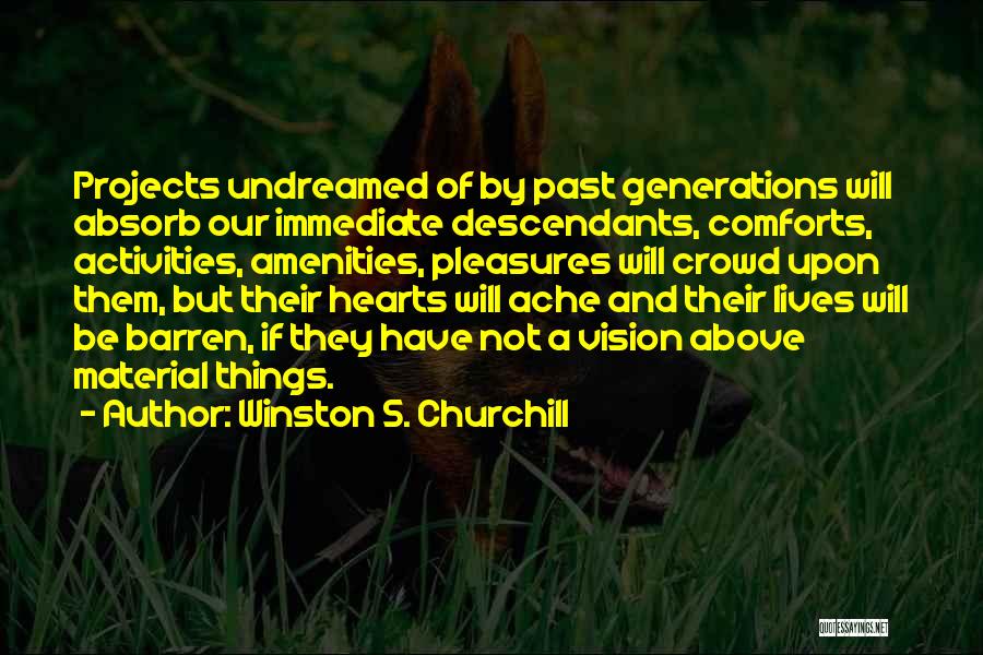 Winston S. Churchill Quotes 1028010