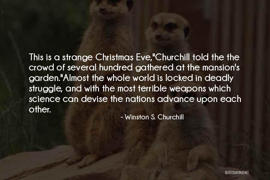 Winston S. Churchill Quotes 2071433 Winston S. Churchill Quotes 2071433
